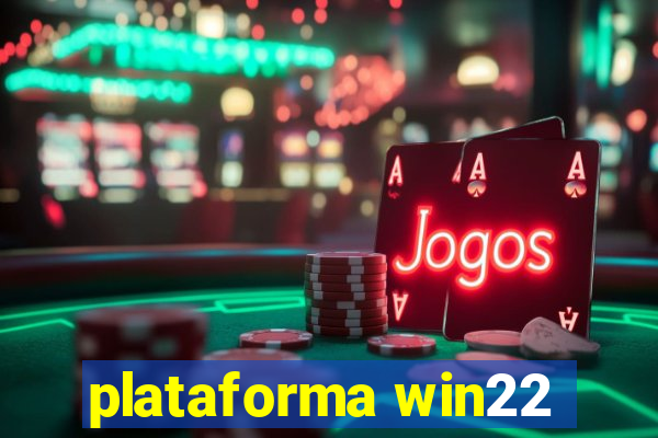 plataforma win22